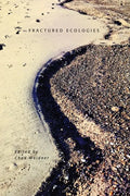 Fractured Ecologies - Paperback