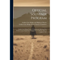 Official Souvenir Program: Golden Gate Bridge Fiesta: Celebrating the Opening of the World's Longest Single Span, San Francisco, California, May - Paperback