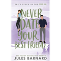 Never Date Your Best Friend - Paperback