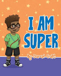 I Am Super - Paperback