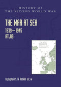The War at Sea 1939-45: Atlas - Paperback