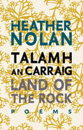 Land of the Rock: Talamh an Carraig - Paperback