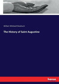 The History of Saint Augustine - Paperback