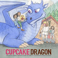 Cupcake Dragon - Hardcover