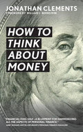 How to Think About Money - Paperback