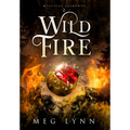 Wildfire - Hardcover