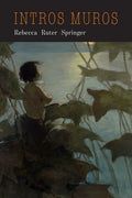 Intra Muros: My Dream of Heaven - Paperback