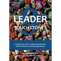 9 Leader Touchstones: Unleash your team's unique potential and build a dynamic, enduring organization - Hardcover