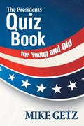 The Presidents Quiz Book for Young and Old - Paperback