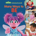 Many Ways to Be - Library Binding
