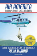 Air America: A CIA Super Pilot Spills the Beans - Paperback