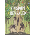 The Kingdom Revealed - Hardcover