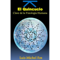 El Quincuncio. Clave de la FISIOLOGIA HUMANA - Paperback