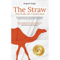 The Straw That Broke the Camel's Back: How I Healed My Back Pain Without Drugs, Surgery, or Physical Therapy and How You Can Do It Too - Paperback