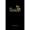 The Confederate - Hardcover