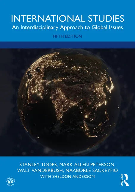 International Studies: An Interdisciplinary Approach to Global Issues - Paperback