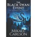 The Black Swan Event - Paperback