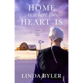 Home Is Where the Heart Is: The Dakota Series, Book 3 - Paperback
