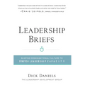 Leadership Briefs: Shaping Organization Culture to Stretch Leadership Capacity - Hardcover