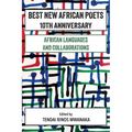 Best New African Poets 10th Anniversary: African Languages and Collaborations - Paperback