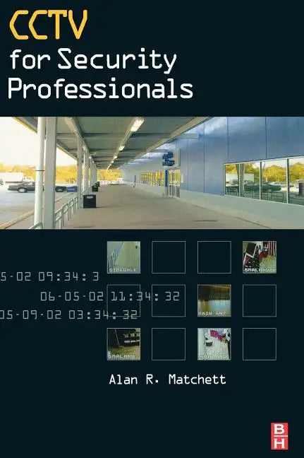 Cctv for Security Professionals - Hardcover