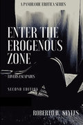 Enter The Erogenous Zone: Lovers Escapades - Paperback