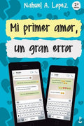 Mi primer amor, un gran error - Paperback