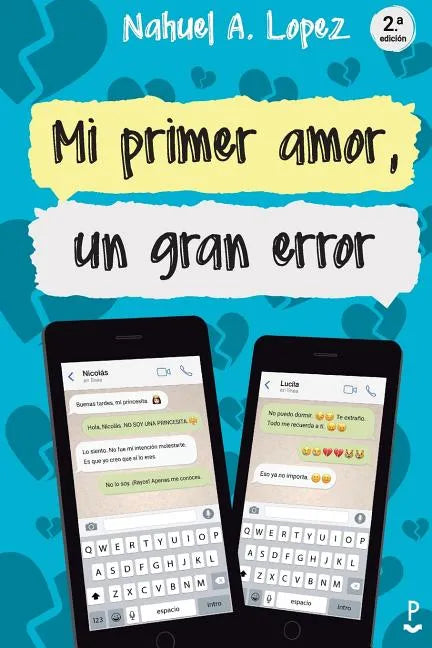 Mi primer amor, un gran error - Paperback