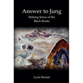 Answer to Jung Making Sense of the Black Books - Paperback