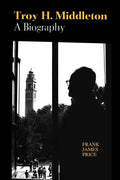 Troy H. Middleton: A Biography - Paperback