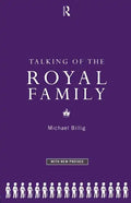 Talking of the Royal Family - Paperback