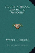 Studies in Biblical and Semitic Symbolism - Hardcover