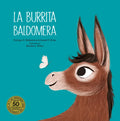 La Burrita Baldomera - Hardcover
