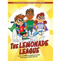 The Adventures of Incredi-Wheels & Triple S: The Lemonade League - Hardcover