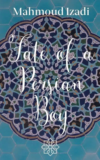 Fate of a Persian Boy - Paperback