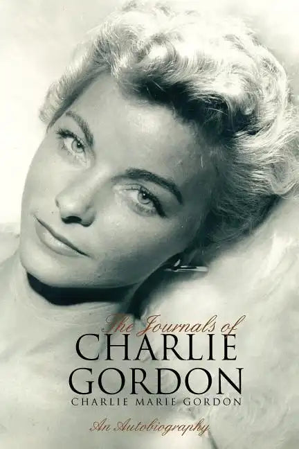The Journals of Charlie Gordon - Paperback