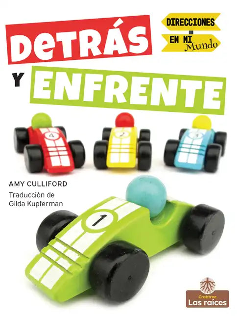Detrás Y Enfrente (Behind and in Front) - Library Binding