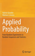 Applied Probability: From Random Experiments to Random Sequences and Statistics - Hardcover