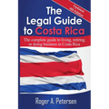 The Legal Guide to Costa Rica - Paperback