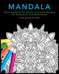 Mandala Coloring Book for Adults: Intricate Designs for Relaxation and Meditation - Paperback