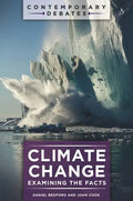 Climate Change: Examining the Facts - Hardcover