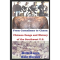 Chicano Gangs and History of the Southwest U.S.: From Carnalismo to Chaos: - Paperback