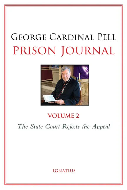 Prison Journal: The State Court Rejects the Appeal Volume 2 - Paperback