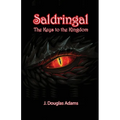 Saldringal: The Keys to the Kingdom: The Keys to the Kingdom - Paperback