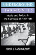 Underground Harmonies - Paperback