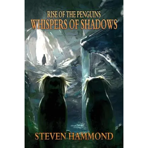 Whispers of Shadows: The Rise of the Penguins Saga - Paperback