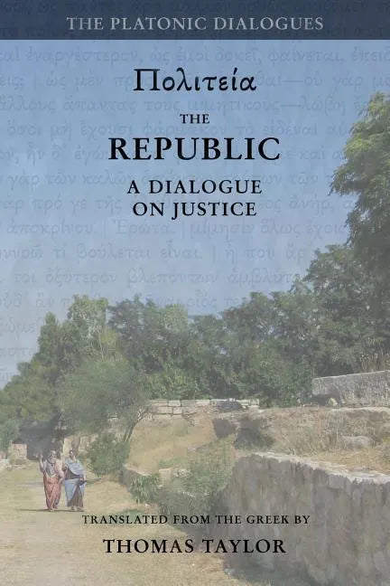 Plato: The Republic: A Dialogue Concerning Justice - Paperback