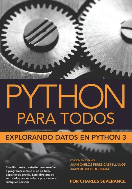 Python para Todos: Explorando la información con Python 3 - Paperback