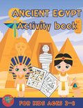 Ancient Egypt activity book for kids ages 3-8: Ancient Egypt themed gift for kids ages 3 and up - Paperback