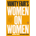 Vanity Fair's Women on Women - Paperback